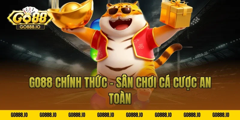 GO88 Chính Thức – Sân Chơi Cá Cược An Toàn